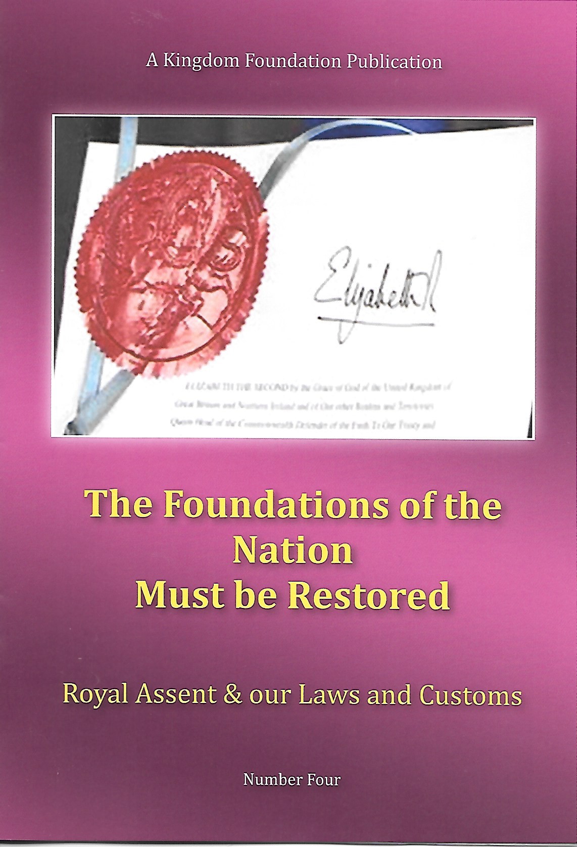 04 Royal Assent & our Laws and Customs