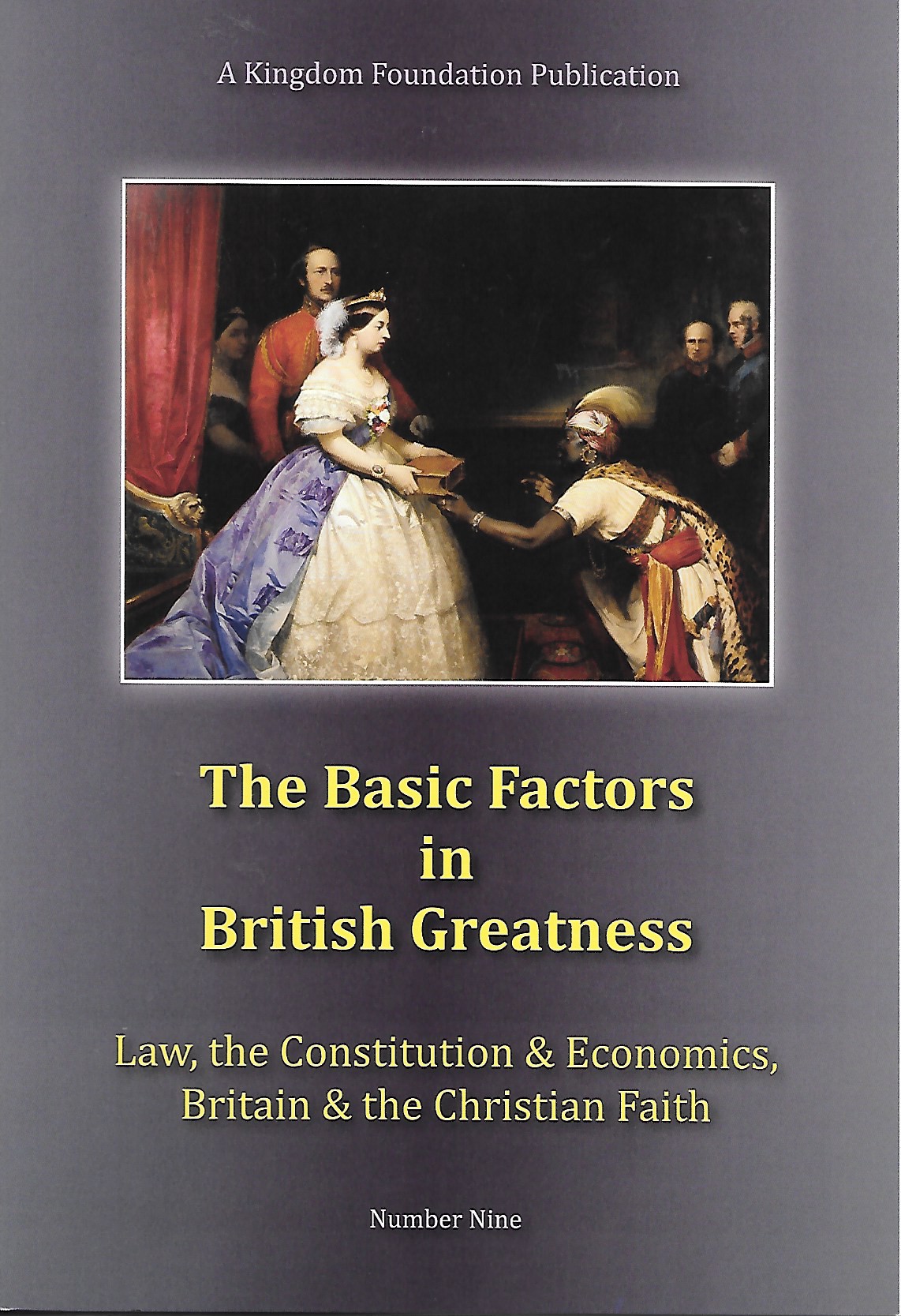09 The Basic Factors in British Greatness